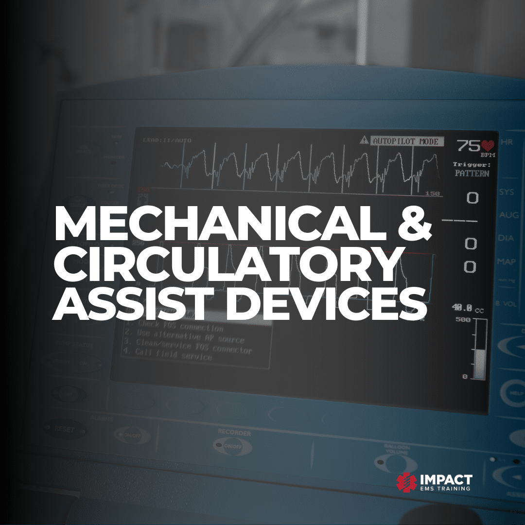MCAD: Mechanical & Circulatory Assist Devices