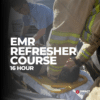 EMR Refresher Course | 16 Hour
