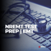 NREMT Prep | EMT